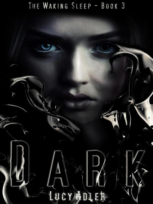Title details for Dark by Lucy Adler - Available